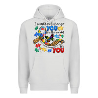 Dove Grey i would not change you autism Premium Hoodie - JahusDesignShop