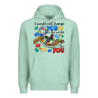 Seafoam i would not change you autism Premium Hoodie - JahusDesignShop