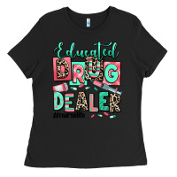 Black educated drug dealer nurse life Ladies Tee - RanaPortraitStore