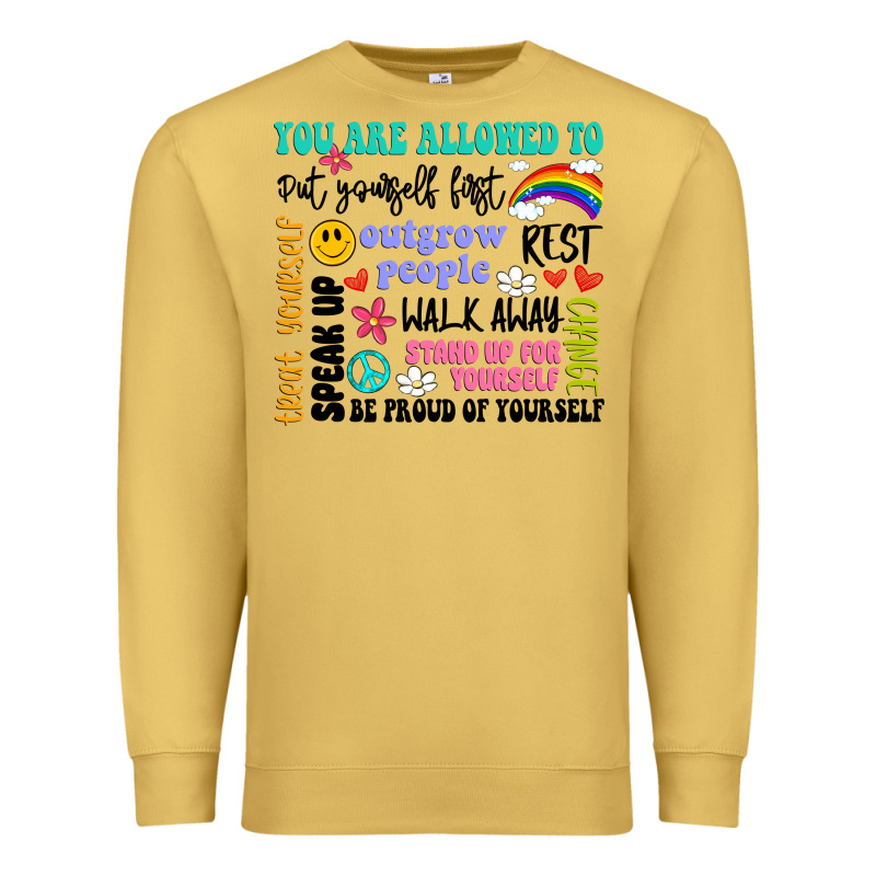 You Are Allowed To Premium Sweatshirt by Artiststas | Teevron