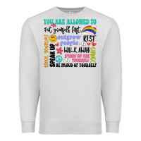 Dove Grey you are allowed to Premium Sweatshirt - Artiststas