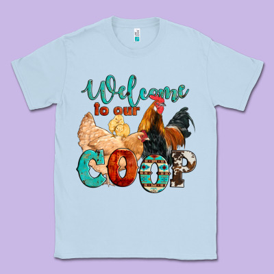 Welcome To Our Coop Classic Tee Designed By Artiststas