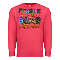 Cardinal fragile like a bomb ready to explode Premium Sweatshirt - Artiststas
