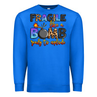 True Royal fragile like a bomb ready to explode Premium Sweatshirt - Artiststas