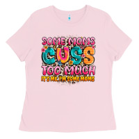 Bubblegum Pink some moms too much it's me,i'm some moms Ladies Tee - JahusDesignShop