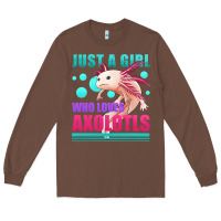 Chestnut just a girl who loves axolotls Long Sleeve Tee - Jasminsmagicworld