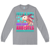 Heather Grey just a girl who loves axolotls Long Sleeve Tee - Jasminsmagicworld