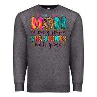 Charcoal Heather mom in every season she shines with grace Premium Sweatshirt - Artiststas