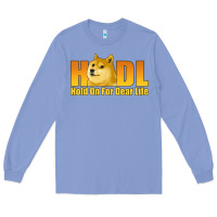 Colony Blue hodl hold on for dear life dogecoin Long Sleeve Tee - Jasminsmagicworld