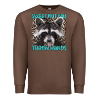 Chestnut sweet but will throw hands Premium Sweatshirt - Artiststas