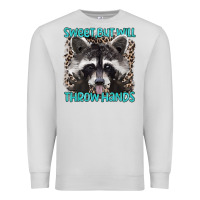 Dove Grey sweet but will throw hands Premium Sweatshirt - Artiststas