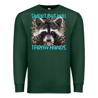 Sports Green sweet but will throw hands Premium Sweatshirt - Artiststas