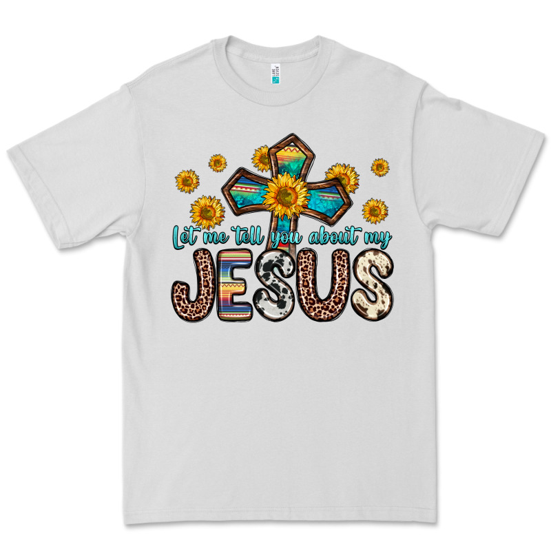 Let Me Tell You About My Jesus Premium Tee by Zillion Design Studio | Teevron