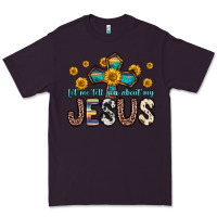 Plum let me tell you about my jesus Premium Tee - Zillion Design Studio
