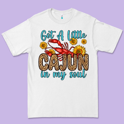 Got A Little Cajun In My Soul Premium Tee Designed By Zillion Design Studio