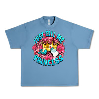 Pebble Blue just call me princess Urban Heavy Tee - AdoDesignShop