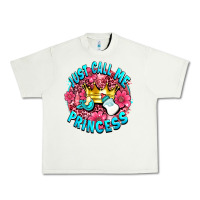 Pistachio just call me princess Urban Heavy Tee - AdoDesignShop