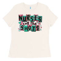 Bone nurses call the shots Ladies Tee - RanaPortraitStore