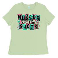 Matcha nurses call the shots Ladies Tee - RanaPortraitStore