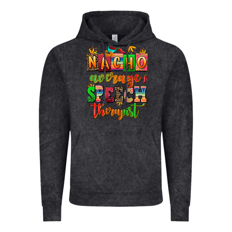 Nacho Average Speech Therapist Vintage Hoodie by AdoDesignShop | Teevron