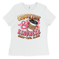 White caffeine and kindness brewtiful blend Ladies Tee - JahusDesignShop