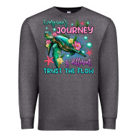 Charcoal Heather everyone's journey is different trust the flow Premium Sweatshirt - Artiststas