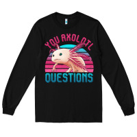 Black you axolotl questions 80's retro sunset Long Sleeve Tee - Jasminsmagicworld