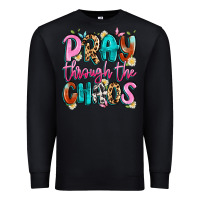 Black pray through the chaos Premium Sweatshirt - Artiststas