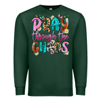 Sports Green pray through the chaos Premium Sweatshirt - Artiststas