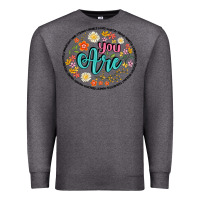Charcoal Heather you are Premium Sweatshirt - Artiststas