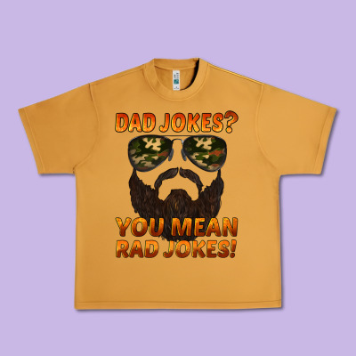 Dad Jokes You Mean Rad Jokes Urban Heavy Tee Designed By Artiststas