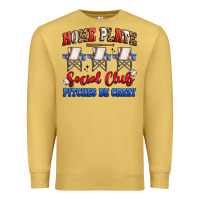 Antique Gold home plate social club pitches be crazy Premium Sweatshirt - Artiststas