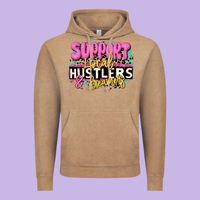 Support Local Hustlers And Dreamers Vintage Hoodie Designed By Jahusdesignshop