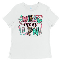 White wife mom lpn licensed practical nurse Ladies Tee - RanaPortraitStore
