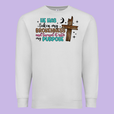 He Has Taken My Brokenness And Turned It Into My P Premium Sweatshirt Designed By Artiststas