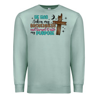 Seafoam he has taken my brokenness and turned it into my p Premium Sweatshirt - Artiststas