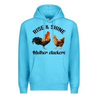 Ocean Blue Rise and Shine Mother Cluckers Premium Hoodie - Bettercallsaul