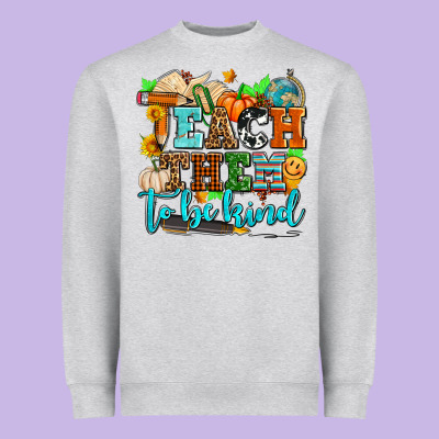Teach Them To Be Kind With Pumpkins And Fall Heavyweight Sweatshirt Designed By Adodesignshop