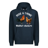 Navy Rise and Shine Mother Cluckers Premium Hoodie - Bettercallsaul