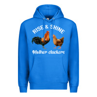 True Royal Rise and Shine Mother Cluckers Premium Hoodie - Bettercallsaul