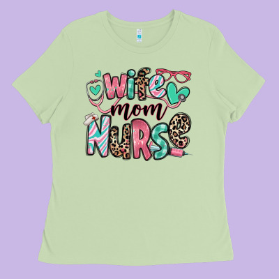 Ladies Tee wife mom nurse