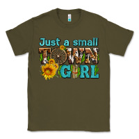 Army Green just a small town girl with sunflowers and money Classic Tee - AdoDesignShop