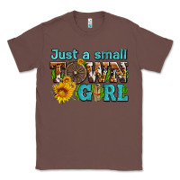 Chestnut just a small town girl with sunflowers and money Classic Tee - AdoDesignShop