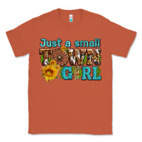 Copper just a small town girl with sunflowers and money Classic Tee - AdoDesignShop