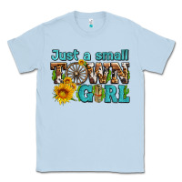Dusty Blue just a small town girl with sunflowers and money Classic Tee - AdoDesignShop