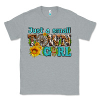 Heather Grey just a small town girl with sunflowers and money Classic Tee - AdoDesignShop
