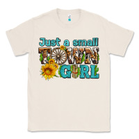 Natural just a small town girl with sunflowers and money Classic Tee - AdoDesignShop