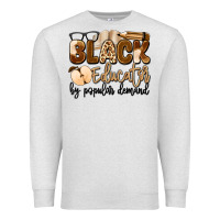 Oatmeal Heather black educator by popular demand Premium Sweatshirt - Artiststas