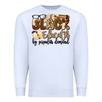 White black educator by popular demand Premium Sweatshirt - Artiststas