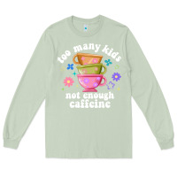 Matcha too many kids not enough caffeine Long Sleeve Tee - JahusDesignShop
